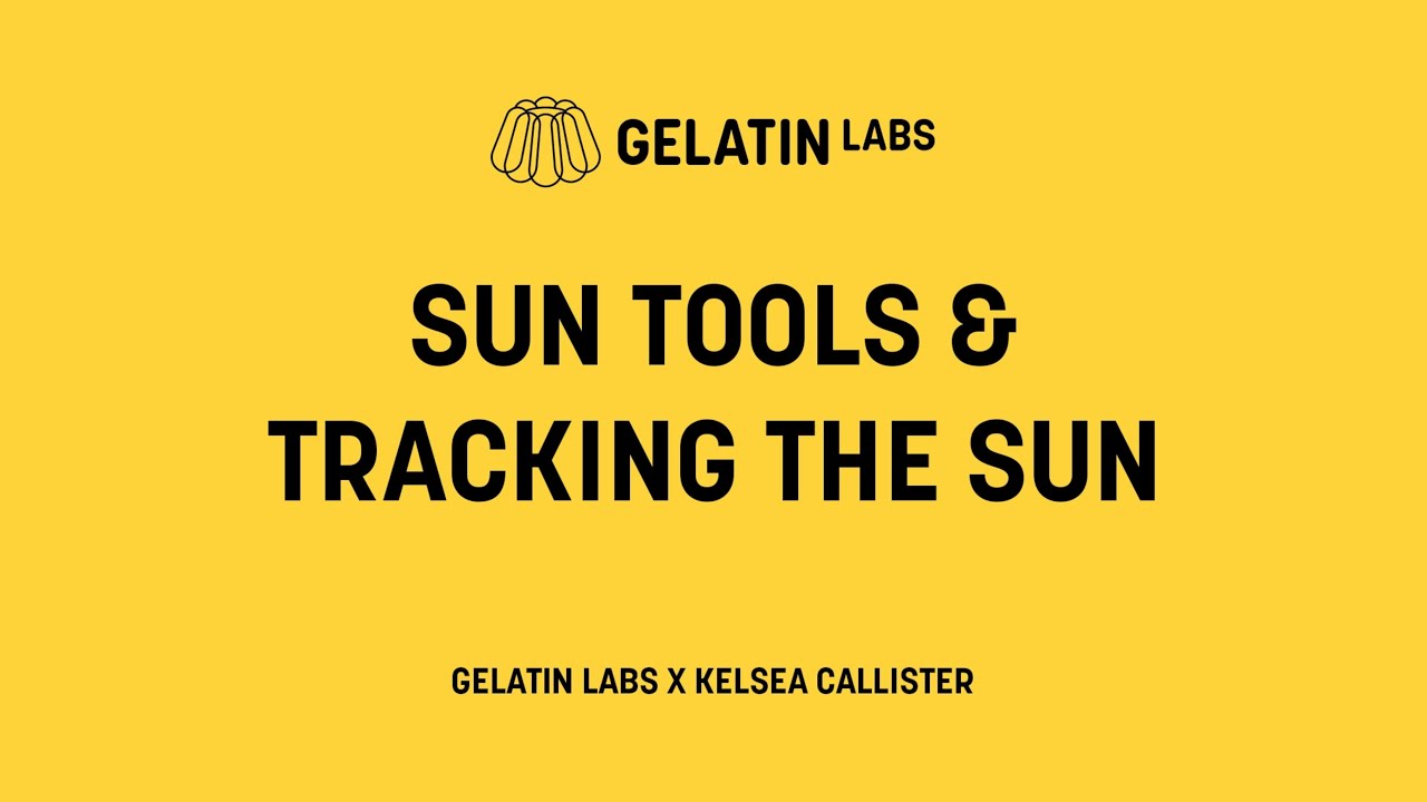 Lab Learning: Sun Tools & Tracking the Sun